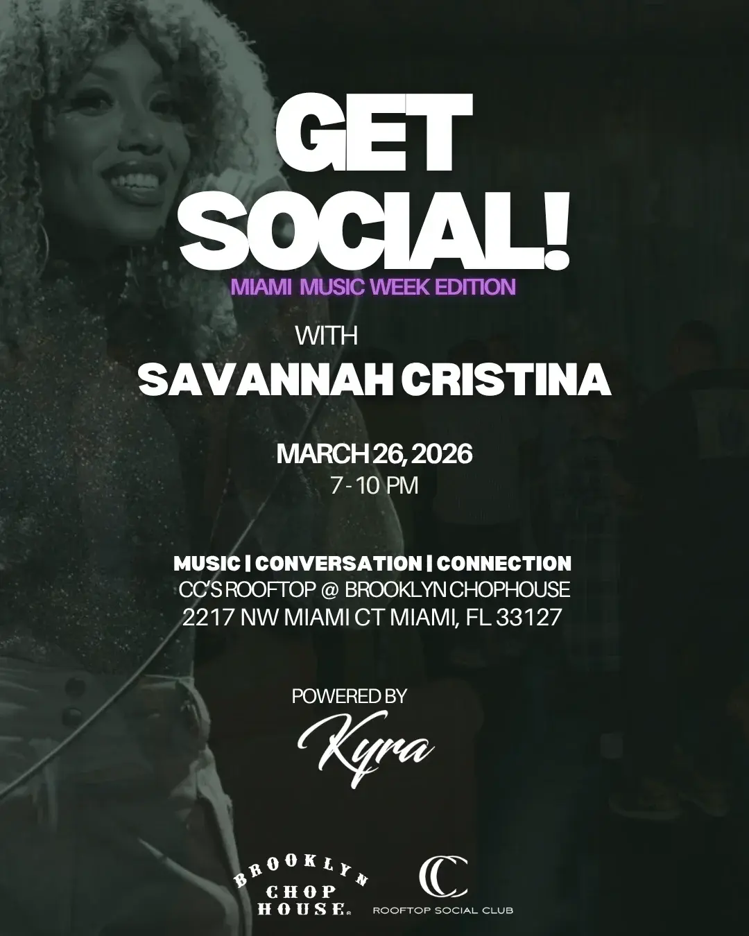 Get Social! - Miami Music Week Edition w/ Savannah Cristina