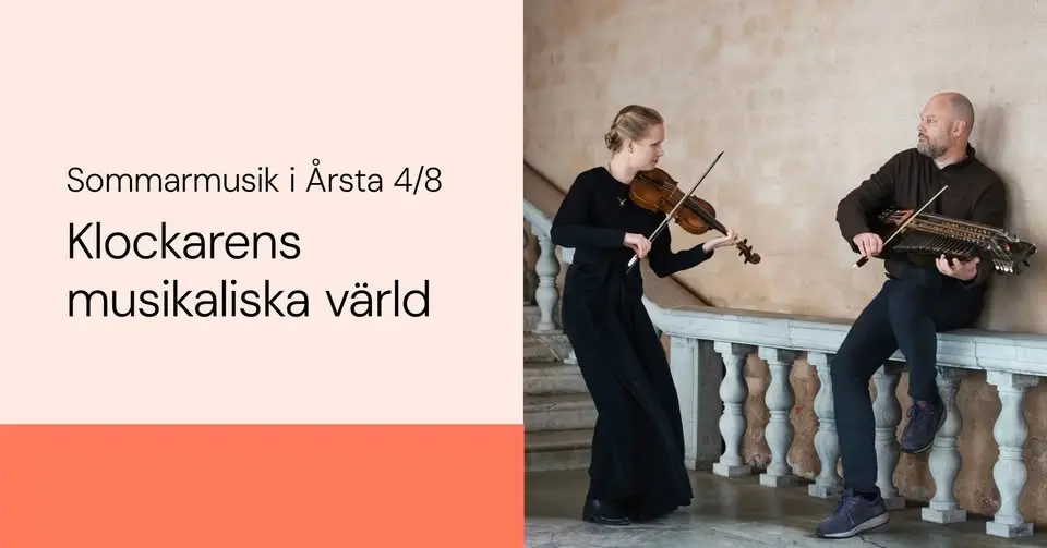 "Klockarens musikaliska värld" med Johan Hedin och Ida Meidell Blylod