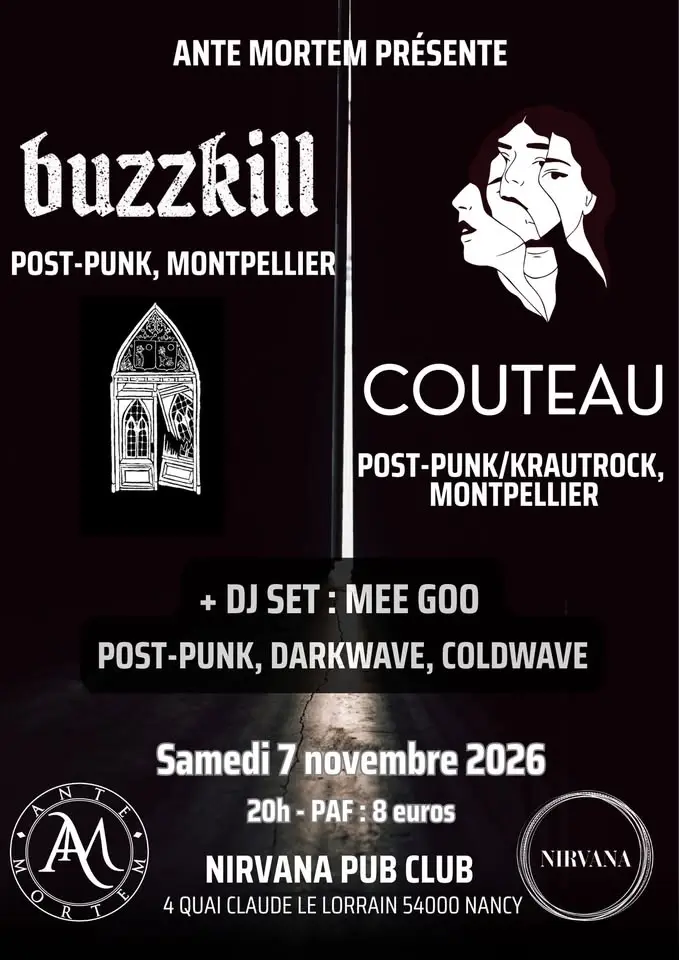 Ante Mortem Act.XVIII : Couteau & Buzzkill + Dj set