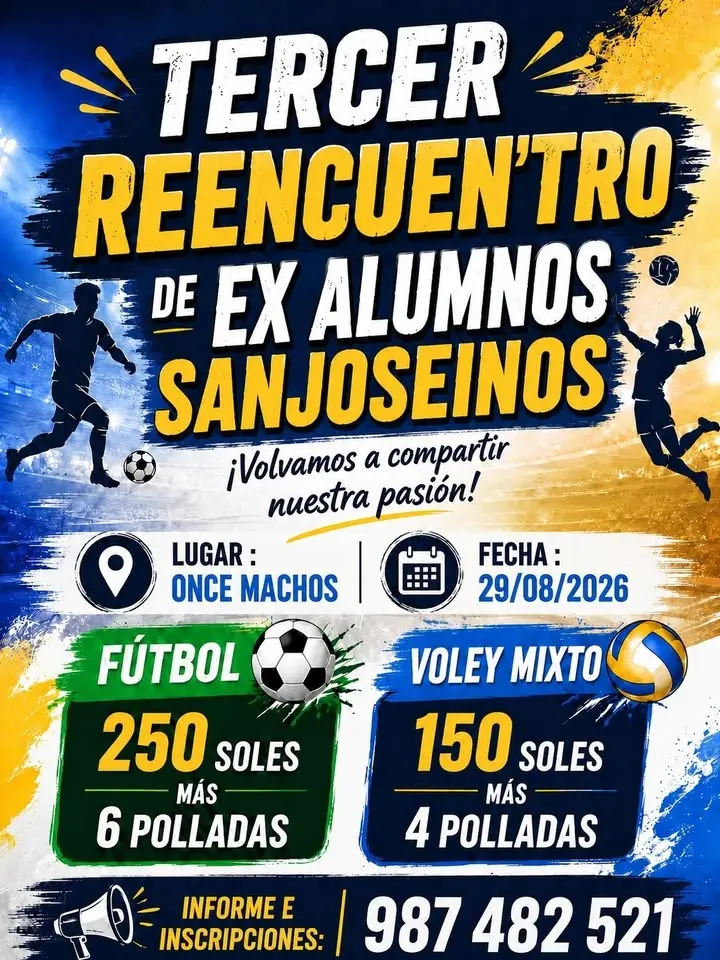 III REENCUENTRO DE EXALUMNOS SANJOSEÍNOS 🏐⚽