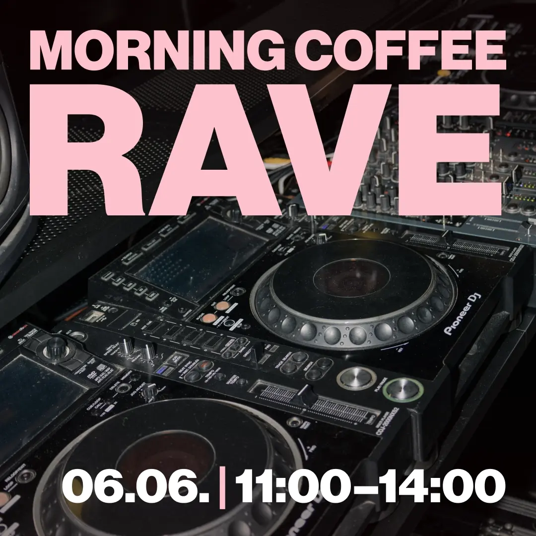 MORNING COFFEE RAVE