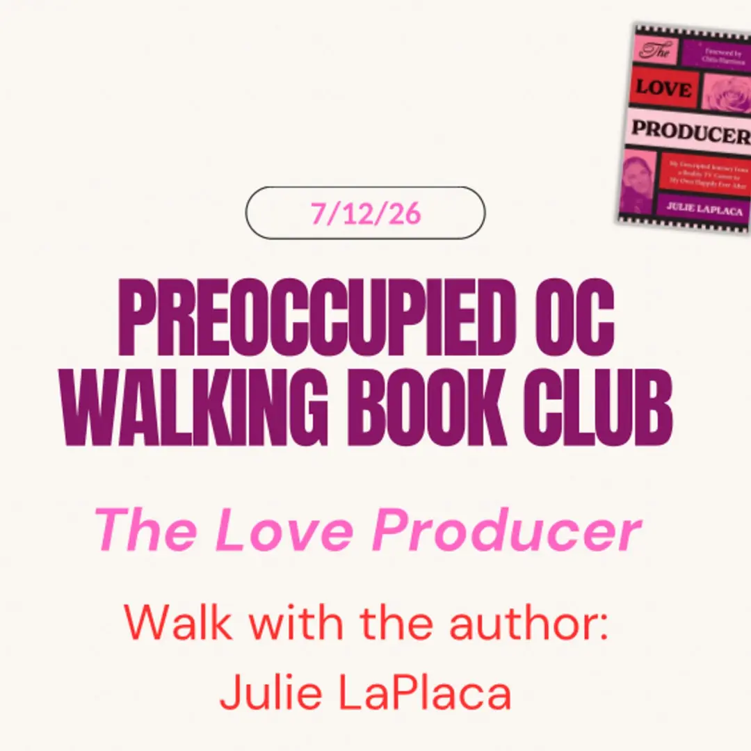 Preoccupied OC Walking Book Club with Julie LaPlaca