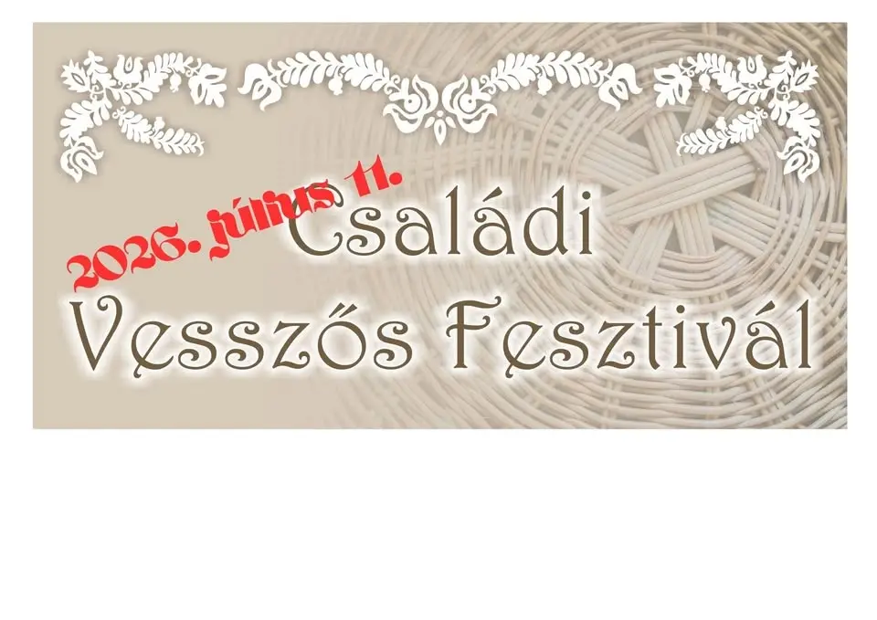 Családi Vesszős Fesztivál