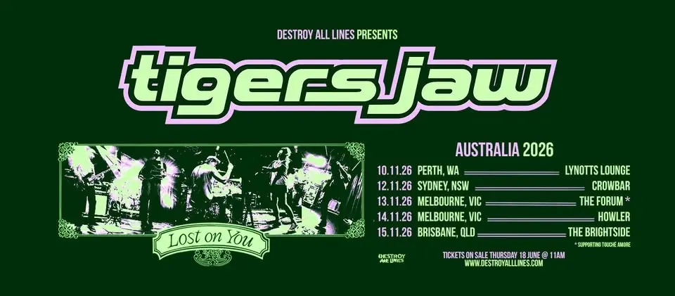 Tigers Jaw (US) 'Lost on You' Australia 2026 - Sydney