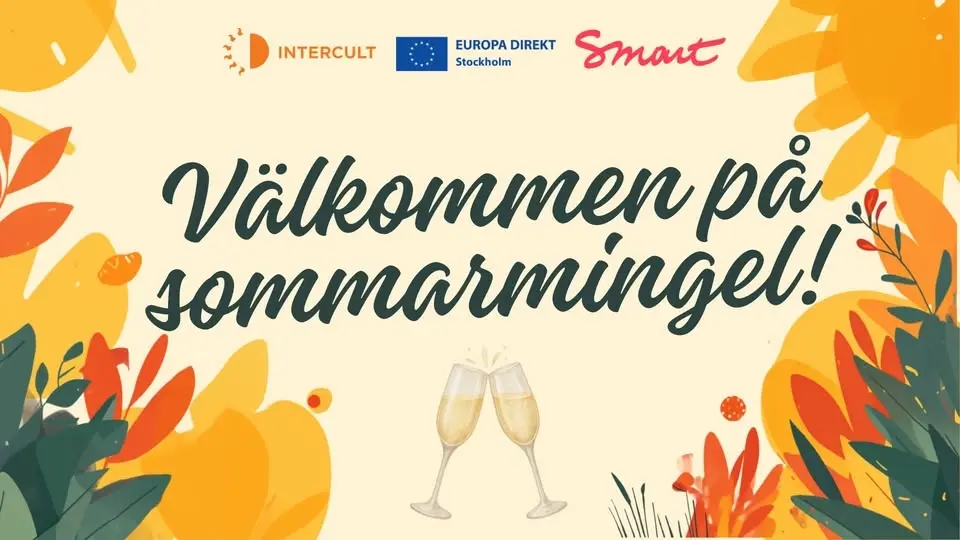 ☀️ Sommarmingel med Intercult, Smart & Europa Direkt Stockholm!