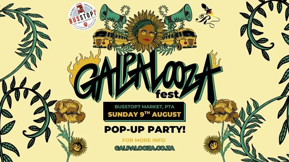 Galpalooza 2026 - POP-UP PARTY - Busstop7 Market - Sun 9 Aug