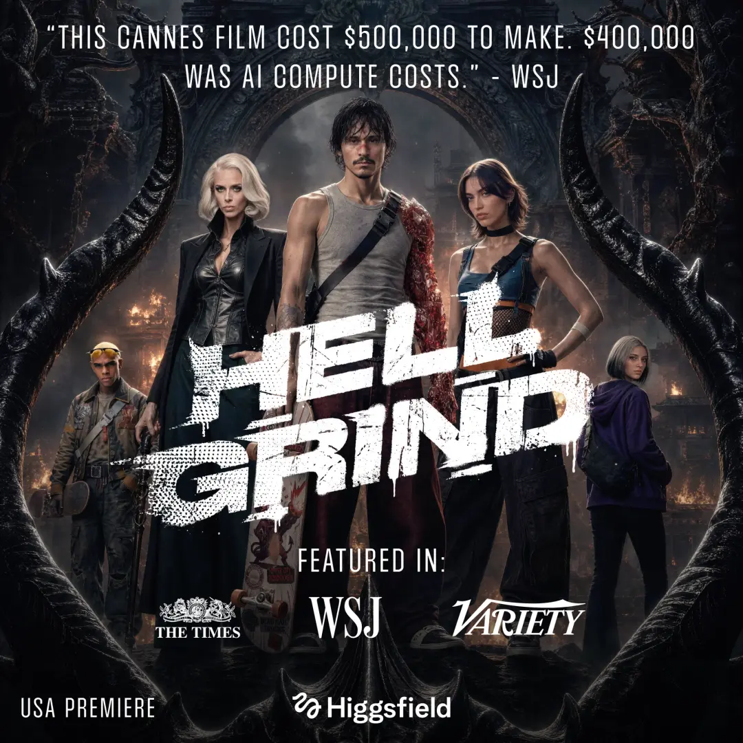 Hell Grind Premiere presented by Higgsfield AI