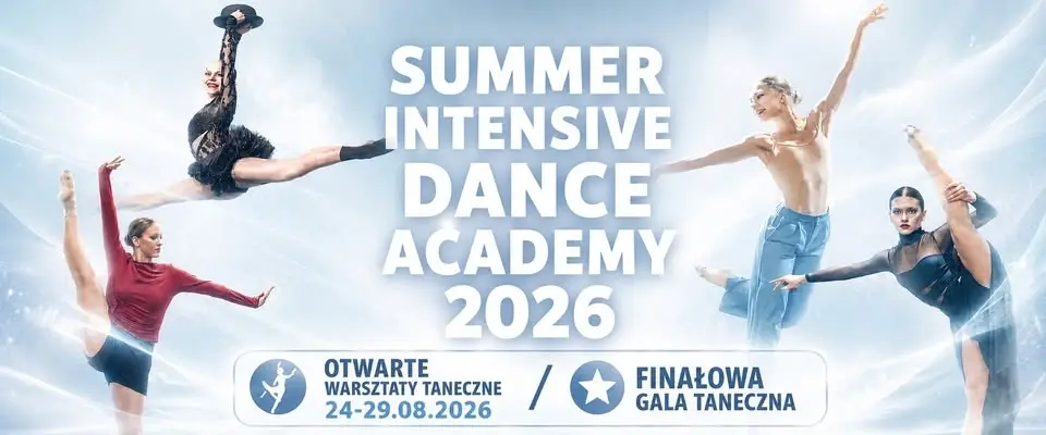 SUMMER INTENSIVE DANCE ACADEMY 24-29.08.2026
