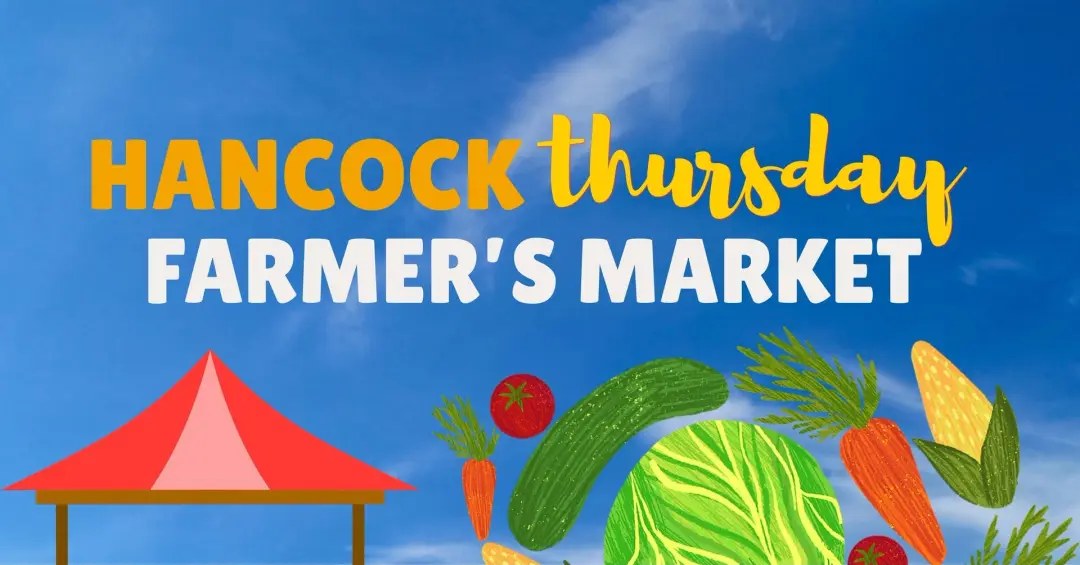 Hancock Thursday Farmer's Market