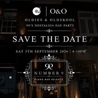 Oldies & Oldskool - 90's Nostalgia Party