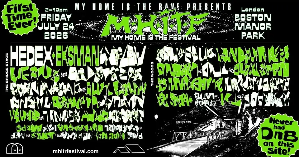 Hedex Presents - My Home Is The Rave Festival - London