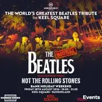 The Bootleg Beatles | Keel Square, Sunderland
