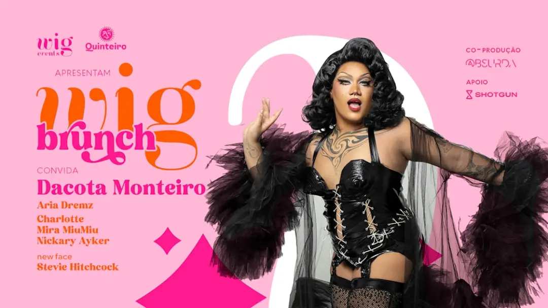 Wig Brunch Convida Dacota Monteiro - Edição Classic Divas