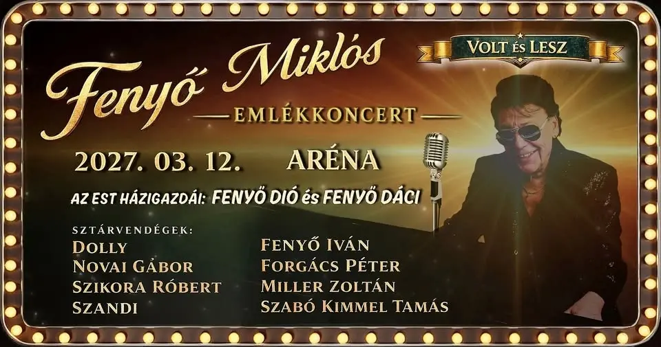 Fenyő Miklós Emlékkoncert - Volt és lesz