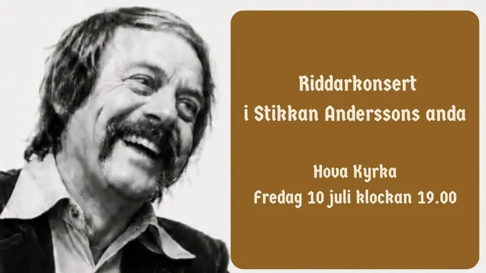 Riddarkonsert i Stikkan Anderssons anda