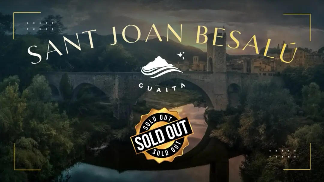 Sold Out !🔥 Sant Joan Besalú 🔥