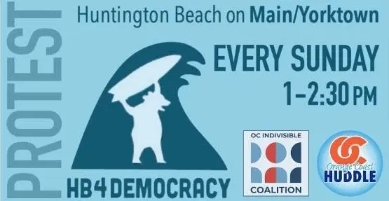 Huntington Beach: HB4Democracy Sundays at City Hall