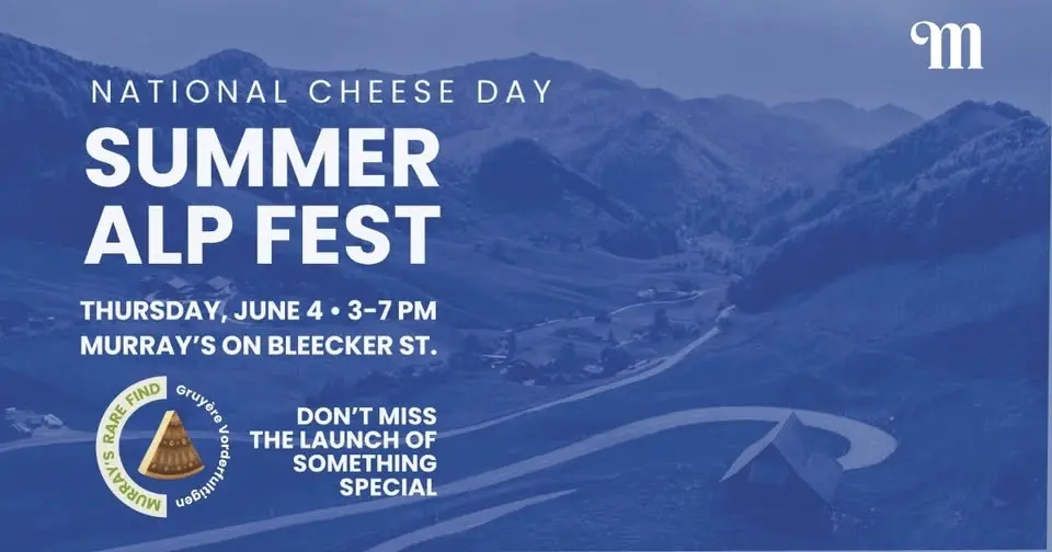 National Cheese Day Celebration: Summer Alp Fest