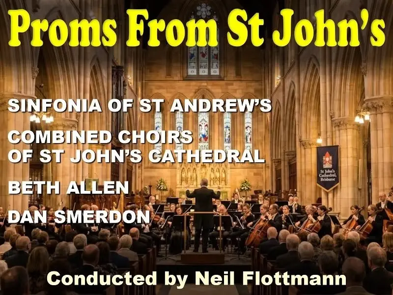 Proms From St Johns - Conducted by Neil Flottmann