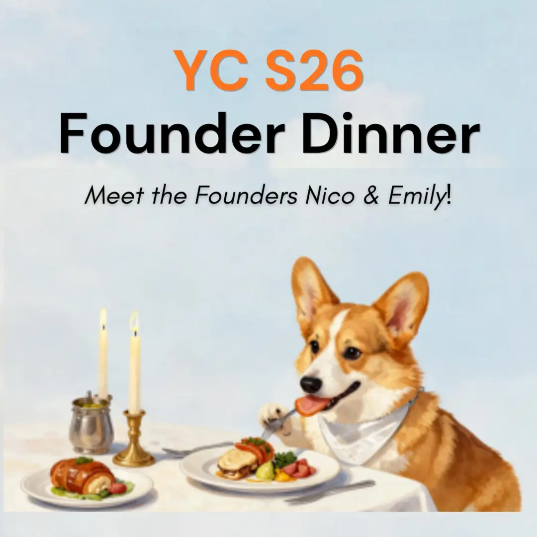 YC Founder Dinner @Corgi