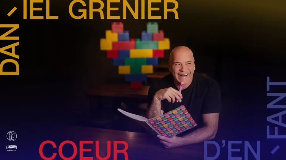 Daniel Grenier, coeur d'enfant