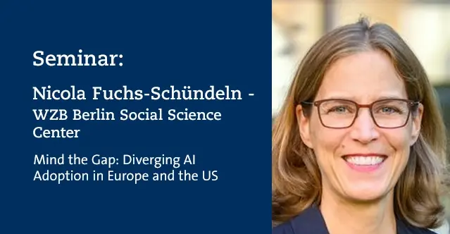 Seminar: Nicola Fuchs-Schündeln, WZB Berlin Social Science Center
