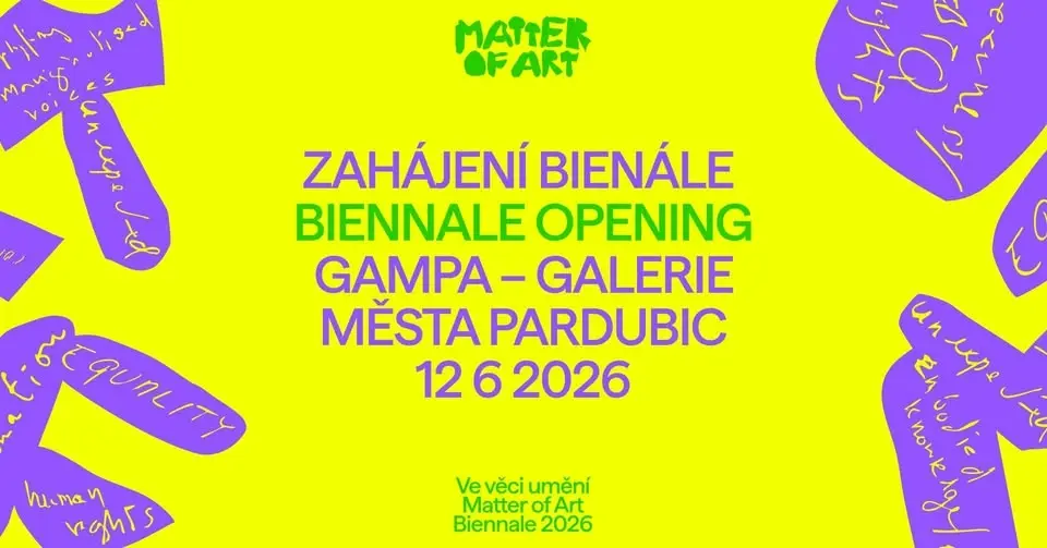 Zahájení bienále Ve věci umění – Den 2. | GAMPA | Opening of the Biennale Matter of Art – Day 2
