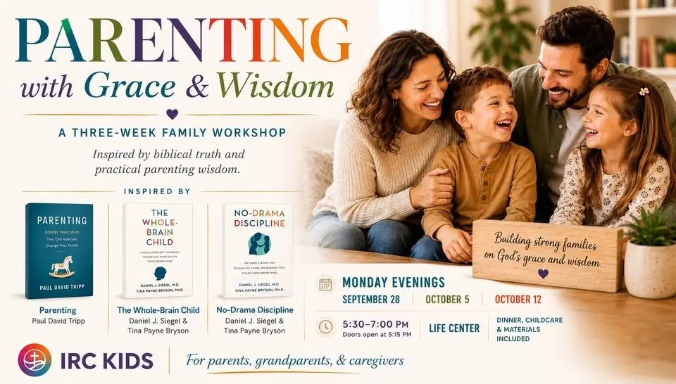 IRC Kids Family Workshop Series: Parenting with Grace & Wisdom