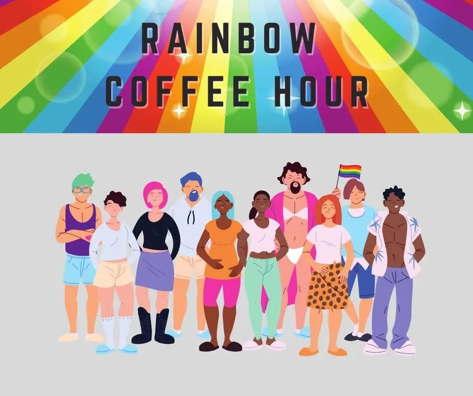 Rainbow Coffee Hour - July 2026