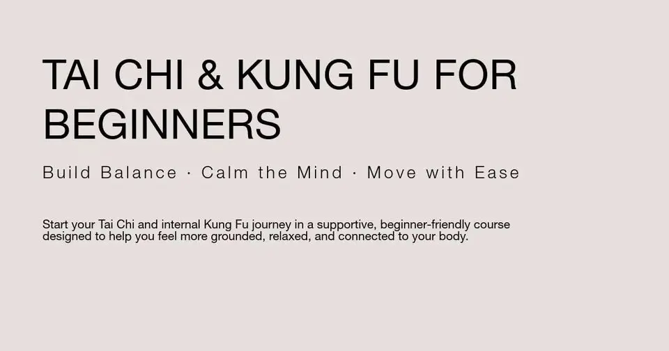 TAI CHI & KUNG FU FOR BEGINNERS