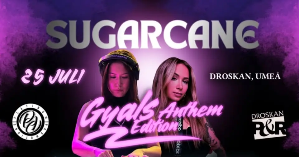 đCLUB SUGARCANE - GYALS ANTHEM EDITIONđ