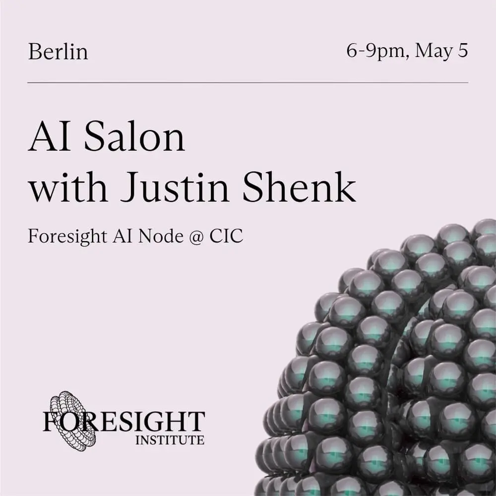Foresight's AI Salon with Justin Shenk
