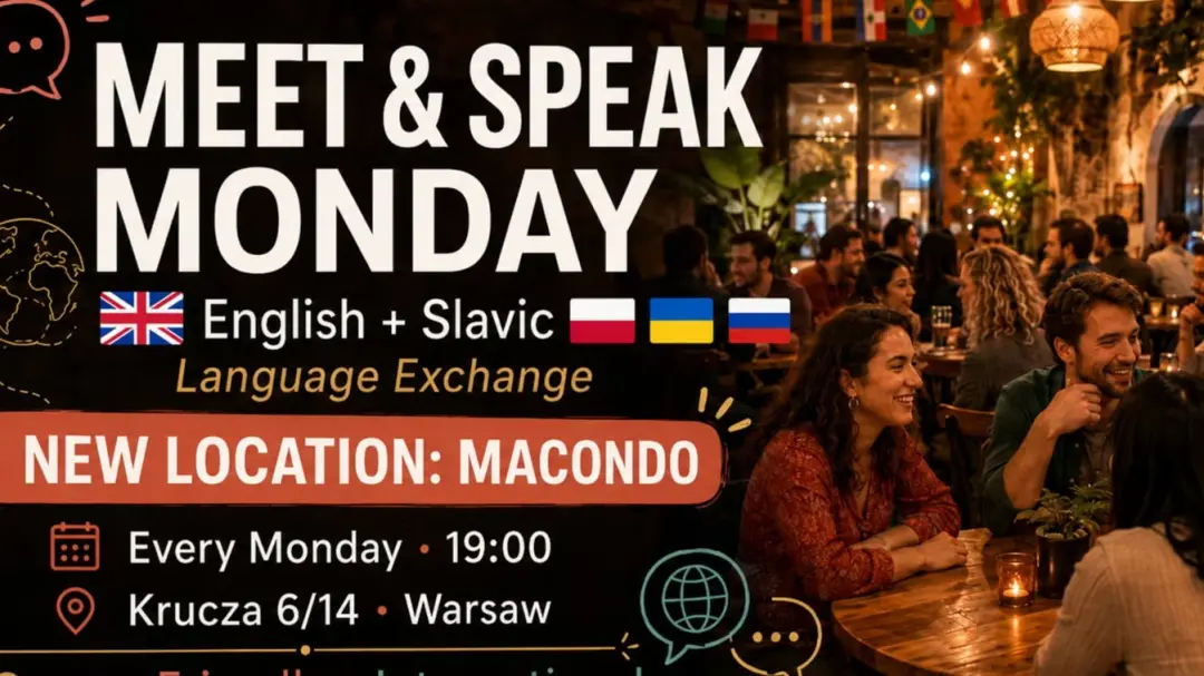 🤝💬 Meet & Speak Monday: English + Slavic 🌍🇵🇱🇺🇦🇬🇧🇷🇺🌍