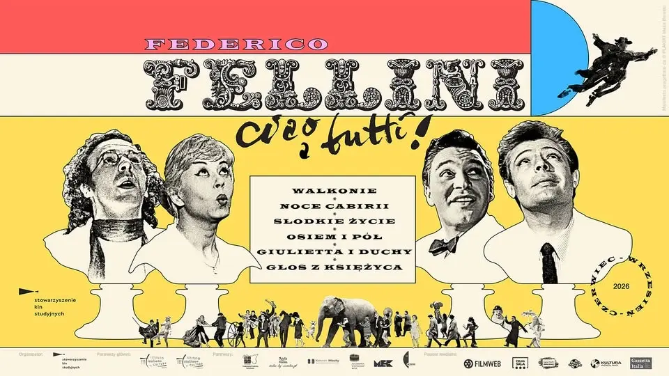 FEDERICO FELLINI: ciao a tutti! Przegląd filmów | czerwiec–wrzesień 2026