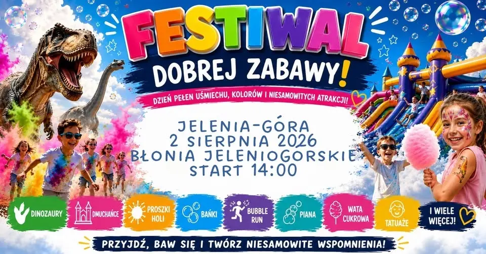 🎉Festiwal Dobrej Zabawy w Jeleniej Górze!💥WSTĘP BEZPŁATNY!💥
