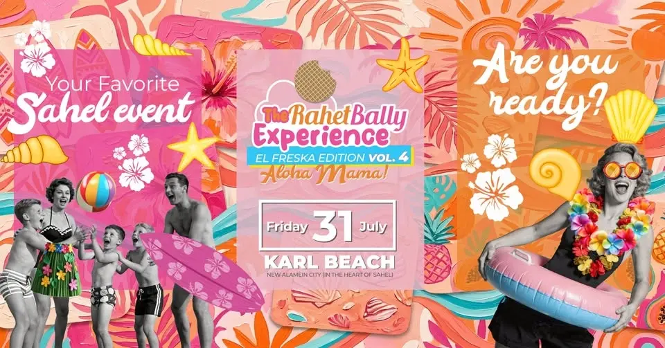 The Rahet Bally Experience - El Freska Edition Volume 4 ☀️🏖️