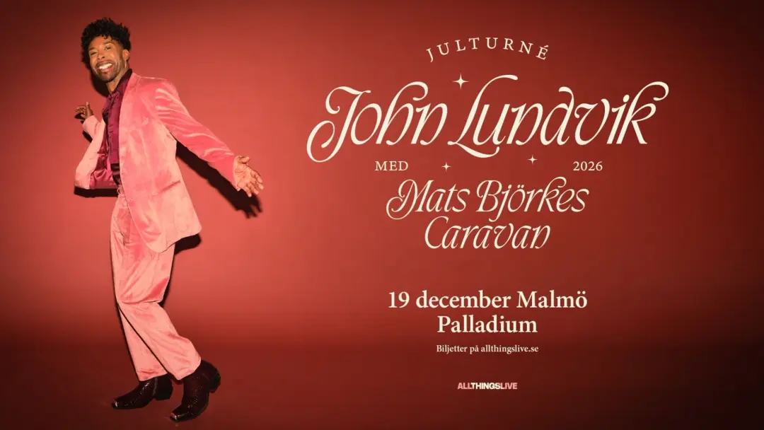 John Lundvik med Mats Björkes Caravan - Julturné 2026 | Palladium, Malmö