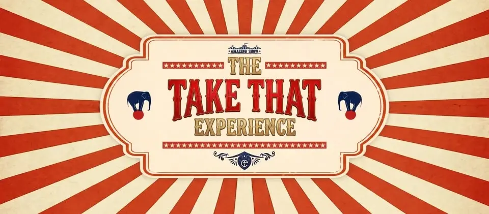 The Take That Experience - Lancaster Grand