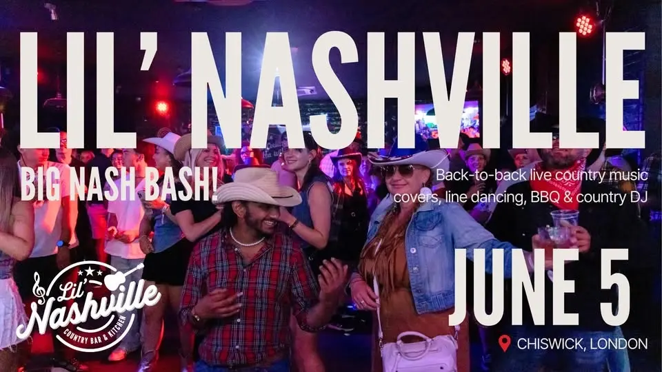 Lil’ Nashville – Big Nash Bash Event, Live Country Covers, Multiple Live Artists, Line Dancing & DJ