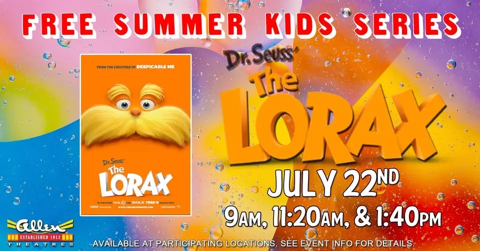 The Lorax - FREE Summer Kids Series