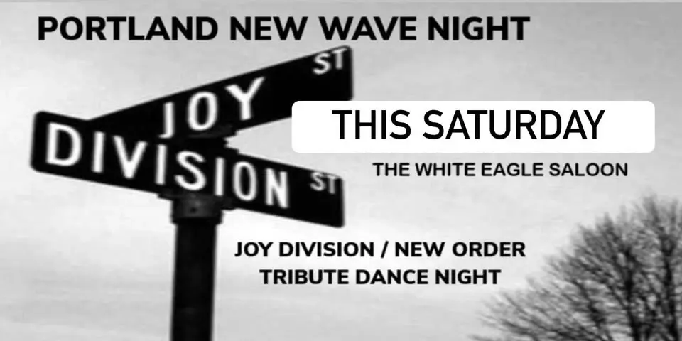 Portland New Wave Night Joy Division / New Order tribute night 