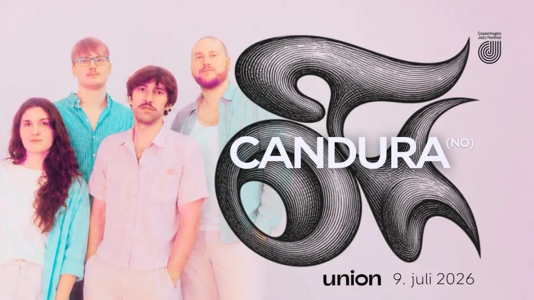 Candura (NO) ¦ Cph Jazz Festival ¦ Union