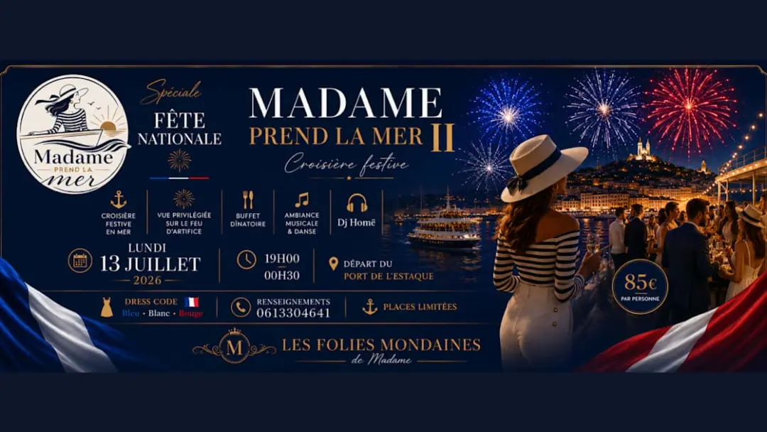 Madame Prend La Mer / Spéciale Fête Nationale