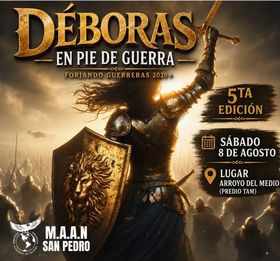 ⚔️ Forjando Guerreras 2026:  "DÉBORAS EN PIE DE GUERRA" ⚔️ 