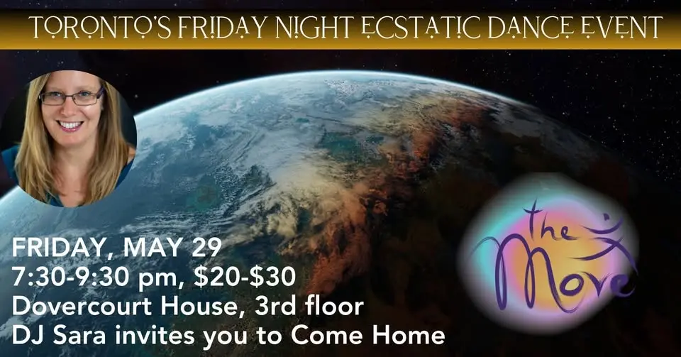 The Move Ecstatic Dance every Monday and Friday