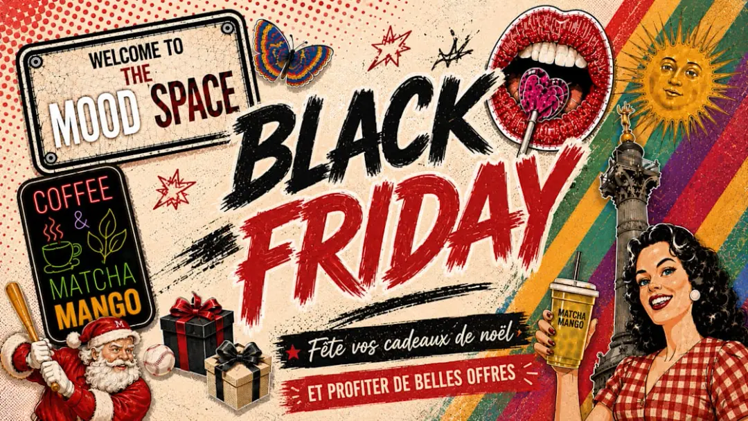 The Mood Space • Black Friday Edition