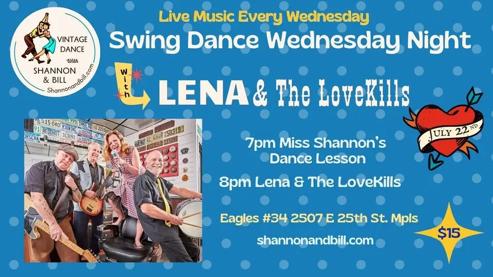 Lena & The LoveKills at Swing Dance Wednesday Night 7/22