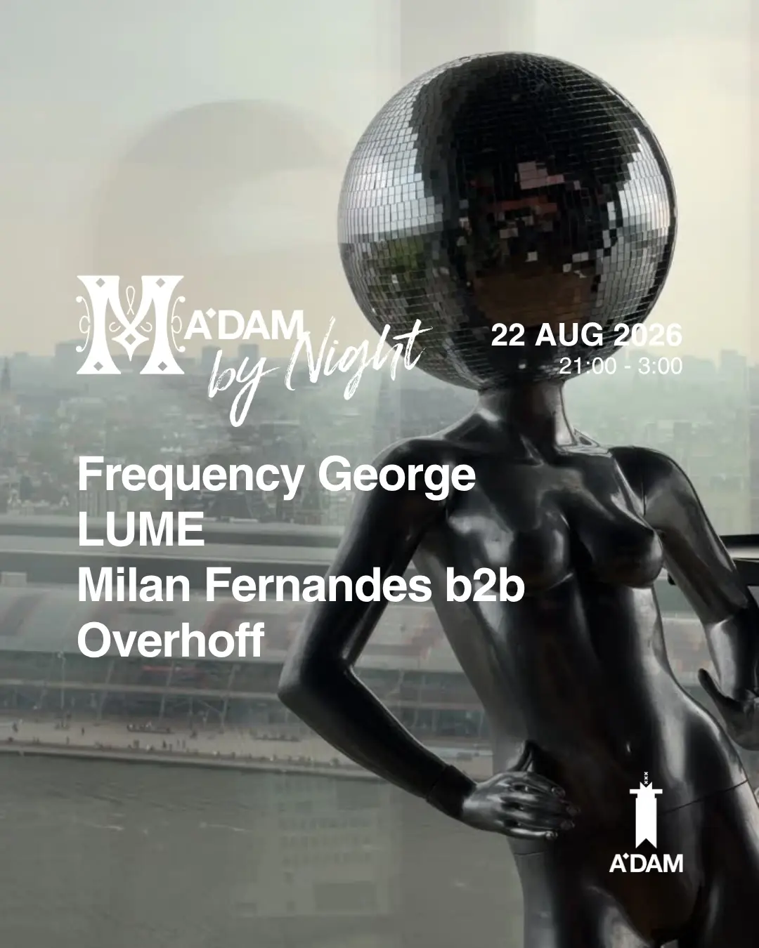Madam by Night invites: Milan Fernandes b2b Overhoff, Frequency George, LUME