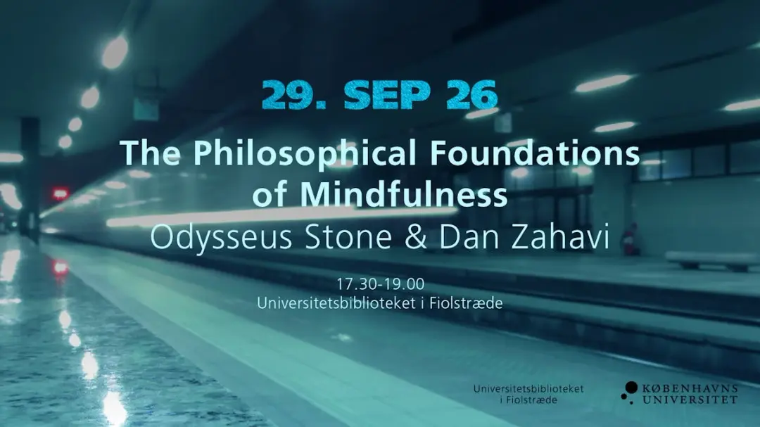The Philosophical Foundations of Mindfulness