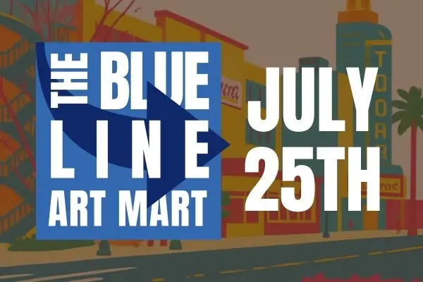 The Blue Line Art Mart | July 25th